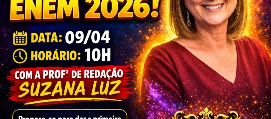 Escola Estadual Dep. Emanuel Pinheiro lan�ar� Projeto Conex�o ENEM 2026 com aula inaugural de reda��o com a Prof� Suzana Luz