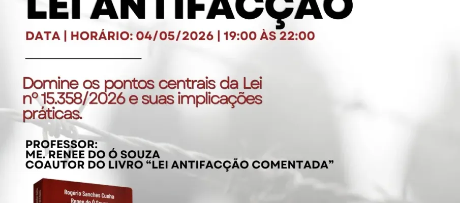 Inscri��es abertas para curso de atualiza��o sobre Lei Antifac��o