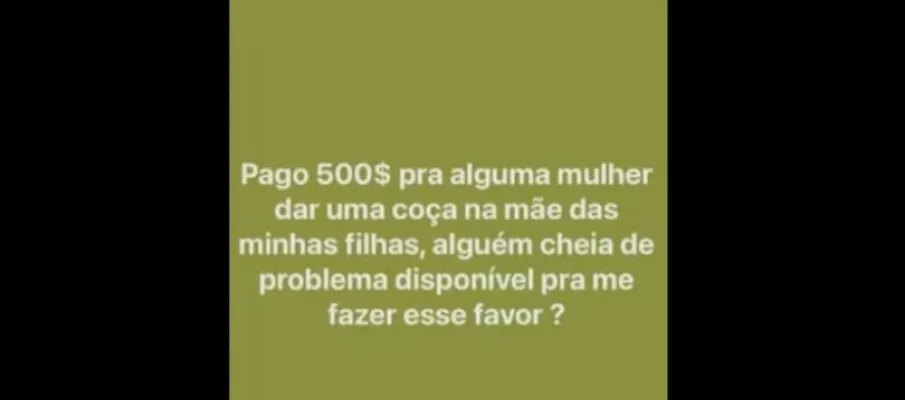 Homem oferece R$ 500 para quem agredir sua ex-mulher