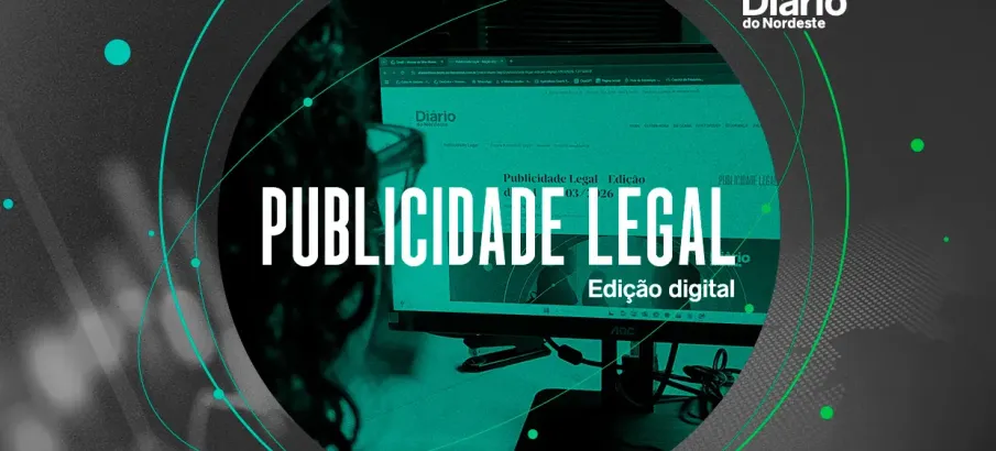 Di�rio do Nordeste publica vers�o digital da edi��o de 31 de outubro de 2026