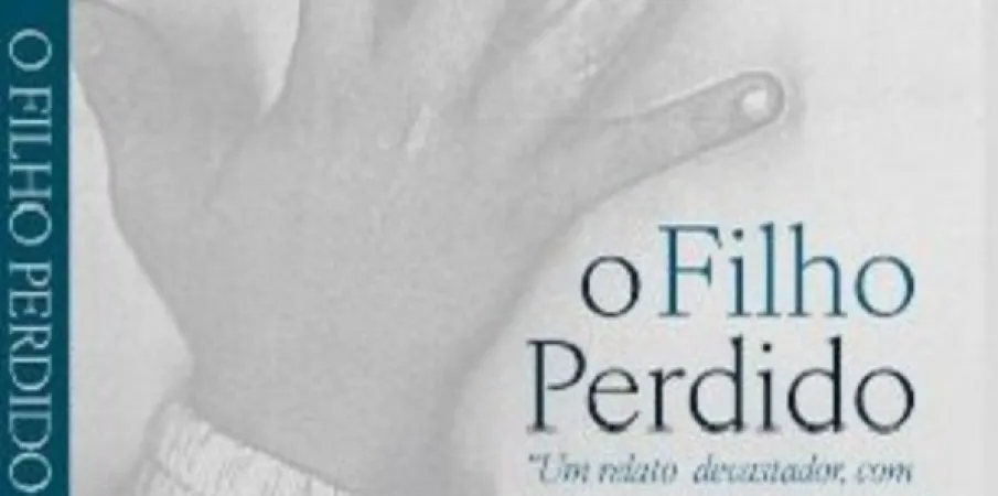 �O Filho Perdido� exp�e os limites do amor materno em uma hist�ria real e perturbadora